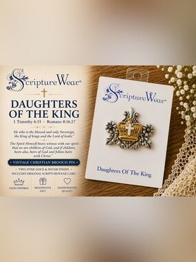 NWT ScriptureWear “Daughters of the King” Christian Crown Cross Brooch Pin